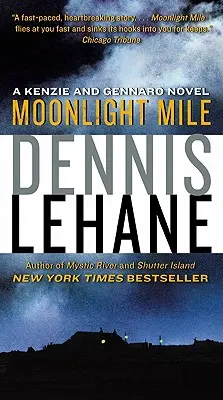 Moonlight Mile: Kenzie and Gennaro Novel - Moonlight Mile: A Kenzie and Gennaro Novel