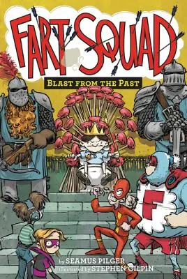 Prdiace komando č. 6: Výbuch z minulosti - Fart Squad #6: Blast from the Past