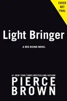 Nositeľ svetla - román Red Rising - Light Bringer - A Red Rising Novel