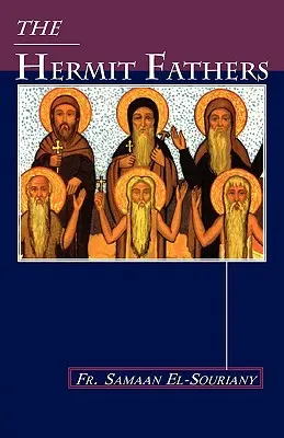 Otcovia pustovníci - The Hermit Fathers