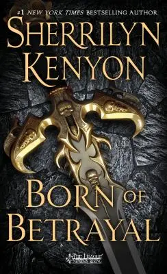 Zrodené zo zrady: Liga: League: Nemesis Rising - Born of Betrayal: The League: Nemesis Rising
