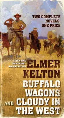 Buffalo Wagons a Oblačno na západe - Buffalo Wagons and Cloudy in the West
