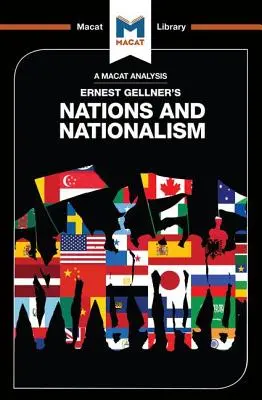 Analýza knihy Ernesta Gellnera Národy a nacionalizmus - An Analysis of Ernest Gellner's Nations and Nationalism