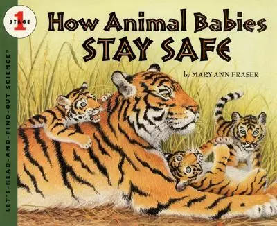 Ako sa zvieracie mláďatá udržiavajú v bezpečí - How Animal Babies Stay Safe