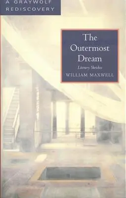 The Outermost Dream (Najvzdialenejší sen): Literárne skice - The Outermost Dream: Literary Sketches