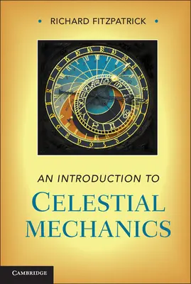 Úvod do nebeskej mechaniky - An Introduction to Celestial Mechanics