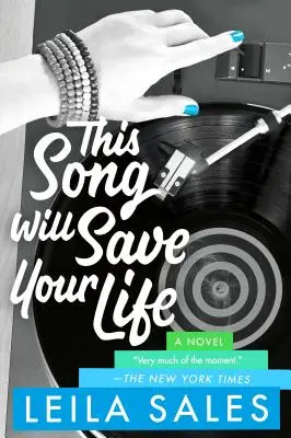 Táto pieseň ti zachráni život - This Song Will Save Your Life