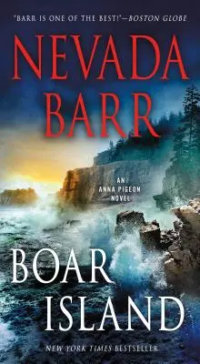 Kančí ostrov: Anna Pigeonová - Boar Island: An Anna Pigeon Novel