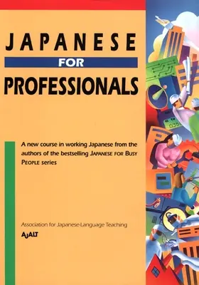 Japončina pre profesionálov - Japanese for Professionals