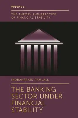 Bankový sektor v podmienkach finančnej stability - The Banking Sector Under Financial Stability