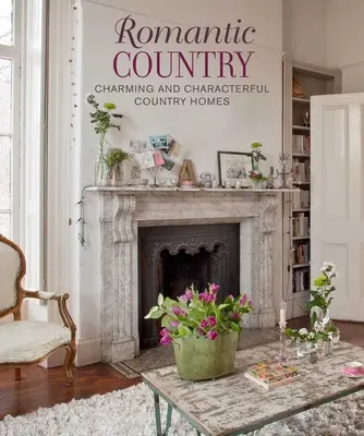 Romantické írske domy: Očarujúce a charakteristické vidiecke domy - Romantic Irish Homes: Charming and Characterful Country Homes