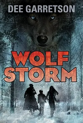 Vlčia búrka - Wolf Storm