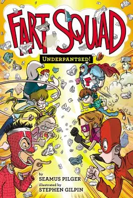 Prdiace komando č. 5: V spodných nohaviciach! - Fart Squad #5: Underpantsed!