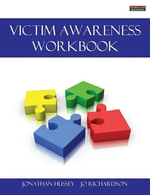Pracovný zošit na zvyšovanie povedomia o obetiach [Probation Series] - Victim Awareness Workbook [Probation Series]
