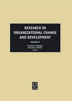Výskum v oblasti organizačných zmien a rozvoja - Research in Organizational Change and Development