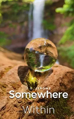 Niekde vnútri - Somewhere Within