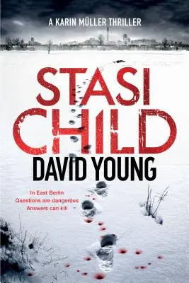 Stasi dieťaťa: A Karin Mller Thriller - Stasi Child: A Karin Mller Thriller