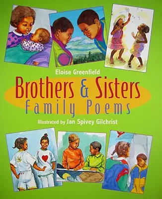 Bratia a sestry: Rodinné básne - Brothers & Sisters: Family Poems