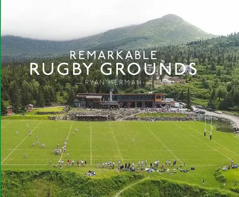 Pozoruhodné ragbyové ihriská - Remarkable Rugby Grounds
