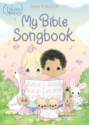 Vzácne chvíle: Môj biblický spevník - Precious Moments: My Bible Songbook