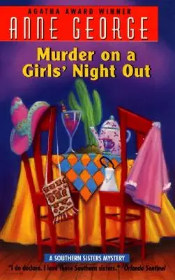 Vražda počas dievčenskej noci: Záhada južanských sestier - Murder on a Girls' Night Out: A Southern Sisters Mystery