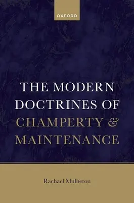 Moderné právo na majetok a výživné - The Modern Law of Champerty and Maintenance
