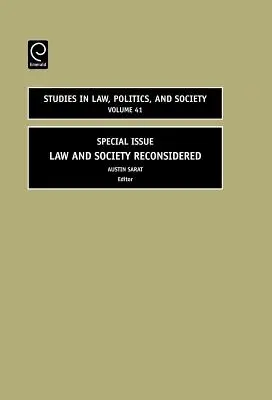 Law and Society Reconsidered: Osobitné vydanie - Law and Society Reconsidered: Special Issue