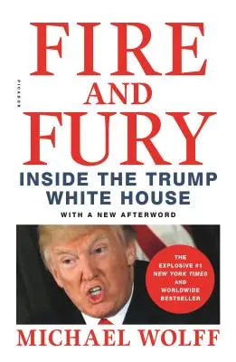 Oheň a hnev: Vnútri Trumpovho Bieleho domu - Fire and Fury: Inside the Trump White House