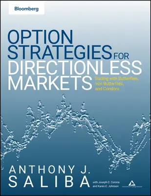 Stratégie opčného rozpätia: Obchodovanie na trhoch smerom nahor, nadol a do strany - Option Spread Strategies: Trading Up, Down, and Sideways Markets