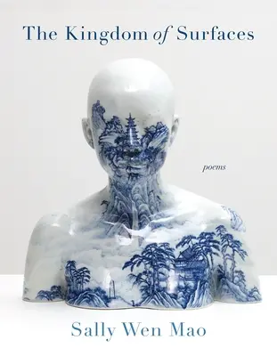 Kráľovstvo povrchov: Básne - The Kingdom of Surfaces: Poems