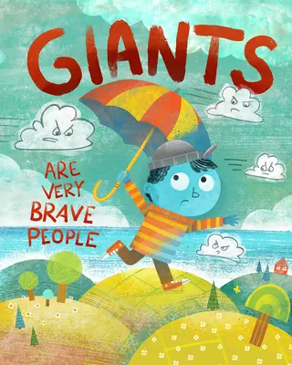 Obri sú veľmi odvážni ľudia - Giants Are Very Brave People