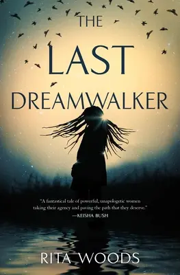 Posledný chodec za snami - The Last Dreamwalker
