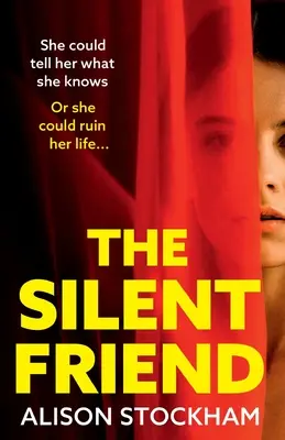Tichý priateľ - The Silent Friend