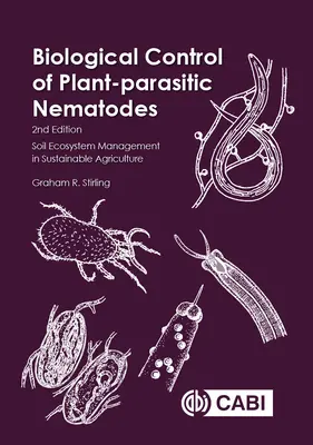 Biologická kontrola rastlinných parazitických nematód: Manažment pôdnych ekosystémov v udržateľnom poľnohospodárstve - Biological Control of Plant-Parasitic Nematodes: Soil Ecosystem Management in Sustainable Agriculture