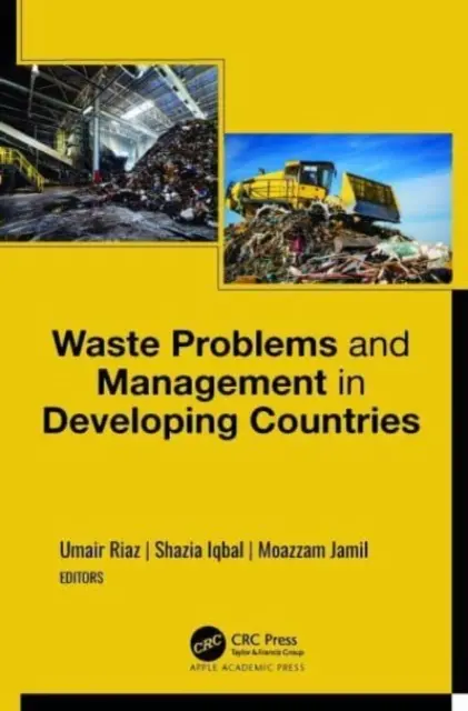Problémy s odpadmi a nakladanie s nimi v rozvojových krajinách - Waste Problems and Management in Developing Countries