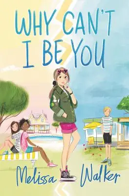 Prečo nemôžem byť tebou - Why Can't I Be You