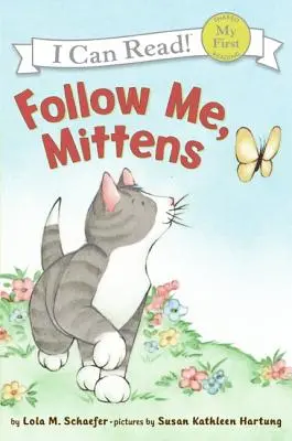 Nasleduj ma, Mittens - Follow Me, Mittens