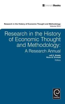 Výskum dejín ekonomického myslenia a metodológie: Výskumná ročenka - Research in the History of Economic Thought and Methodology: A Research Annual