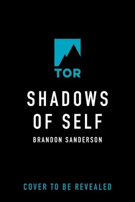 Stíny seba samého: román o Mistborne - Shadows of Self: A Mistborn Novel