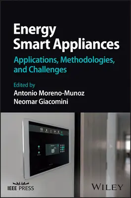 Energeticky inteligentné spotrebiče: Aplikácie, metodiky a výzvy - Energy Smart Appliances: Applications, Methodologies, and Challenges