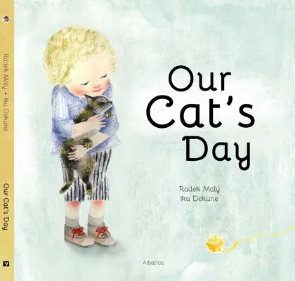Deň našej mačky - Our Cat's Day