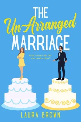Nezaradené manželstvo (The Un-Arranged Marriage) - The Un-Arranged Marriage