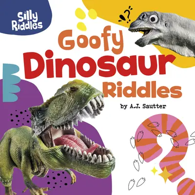 Hádanky o hlúpych dinosauroch - Goofy Dinosaur Riddles
