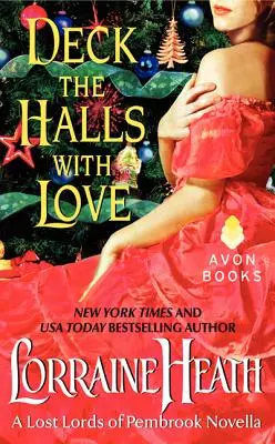 Vyzdobte sály láskou: A Lost Lords of Pembrook Novella - Deck the Halls with Love: A Lost Lords of Pembrook Novella