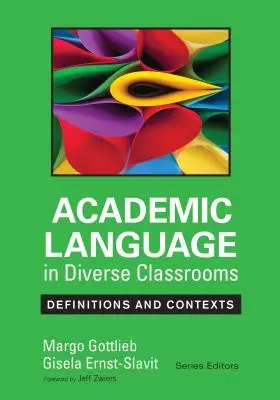 Akademický jazyk v rôznorodých triedach: Definície a súvislosti - Academic Language in Diverse Classrooms: Definitions and Contexts