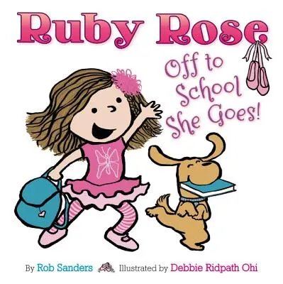 Ruby Rose: Do školy ide - Ruby Rose: Off to School She Goes