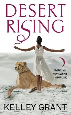 Povstanie púšte: A Desert Rising Novel - Desert Rising: A Desert Rising Novel