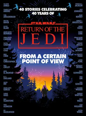 Z určitého uhla pohľadu: Návrat Jediho (Star Wars) - From a Certain Point of View: Return of the Jedi (Star Wars)