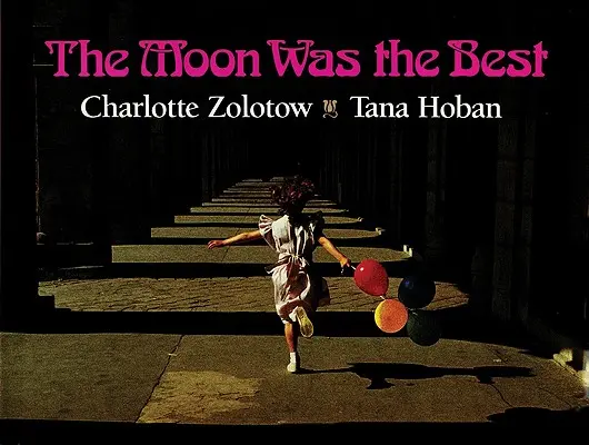 Mesiac bol najlepší - The Moon Was the Best