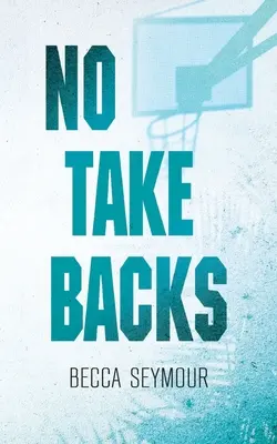 Žiadne spätné prevzatie: Alternatívna obálka - No Take Backs: Alternate Cover
